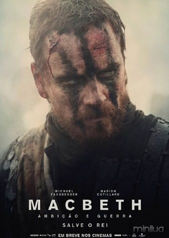 Macbeth Ambição e Guerra