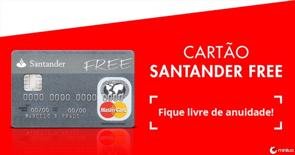 Descubra como pedir o cartão Santander Free sem anuidade